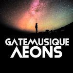 GateMusique – Aeons (Original Mix)