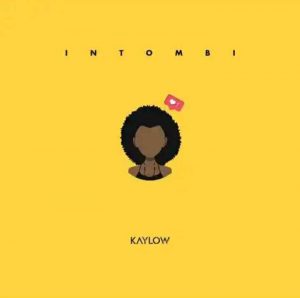 Kaylow – Intombi