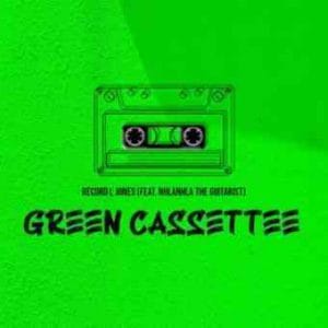 Record L Jones – Green Cassette Ft. Nhlanhla The Guitarist
