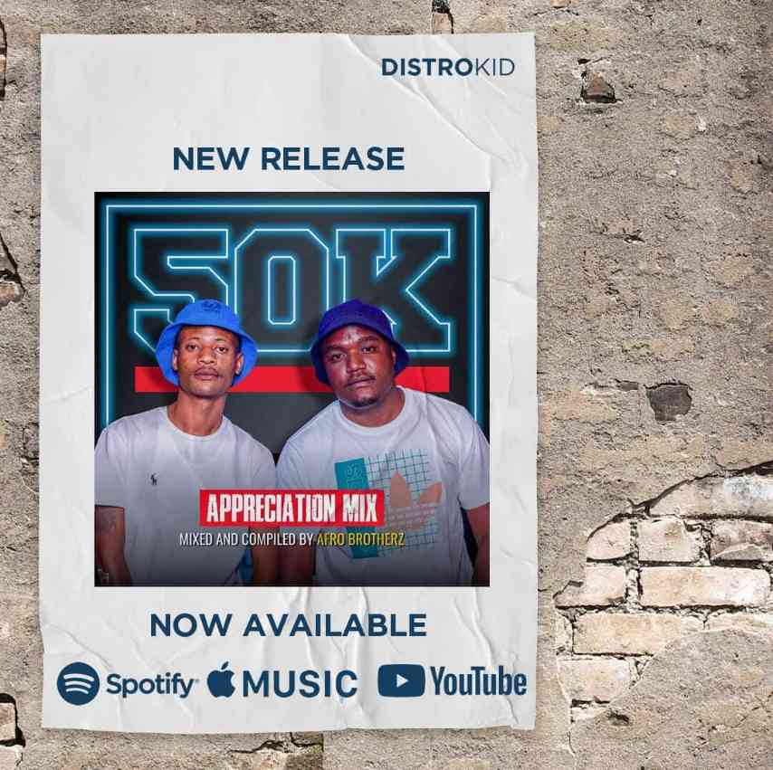 Afro Brotherz – 50K Appreciation Mix Mp3 Download