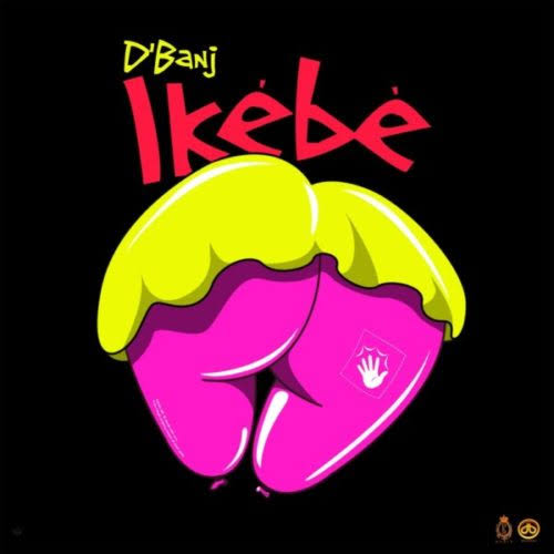 D’banj – Ikebe Mp3 Download