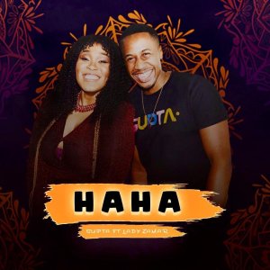 DJ Supta – HaHa Ft. Lady Zamar Mp3 Download