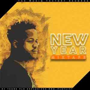 DJ Tears PLK – New Year Mixtape Mp3 Download