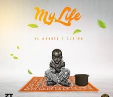 DJ Manuel – My Life ft. Zlatan