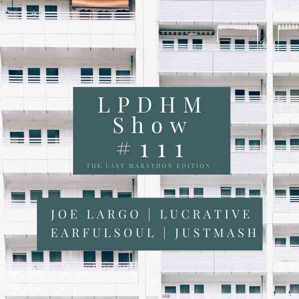 Earful Soul – LPDHM #111 (Guest Mix) Mp3 Download
