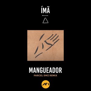 Ímã, Cacau de Sá – Mangueador (Parcel SWZ Remix) Mp3 Download