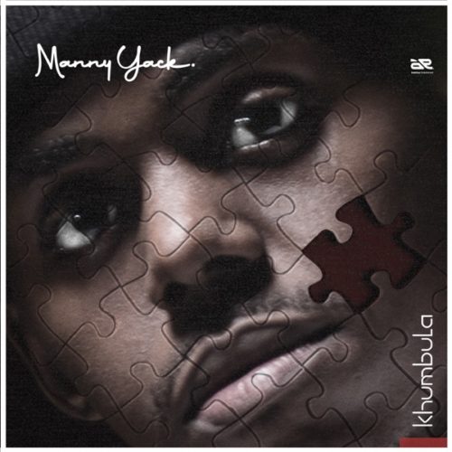 Manny Yack – Khumbula Mp3 Download