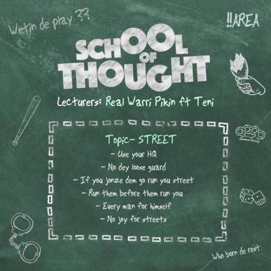 Real Warri Pikin – School of Thought ft. Teni Mp3 Download