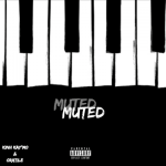 KinH KaY’Mo & Oratile – Muted