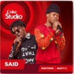 Nasty C – Said ft. Runtown