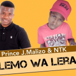 Prince J.Malizo & NTK – Molemo wa Lerato