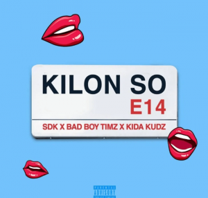 SDK – Kilon So ft. Badboy Timz, Kida Kudz