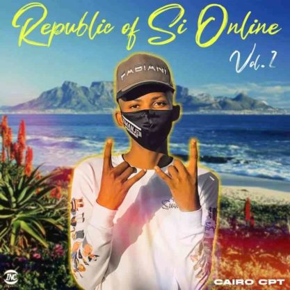 Cairo Cpt – Republic Of Si Online Vol.2 Mix Mp3 Download