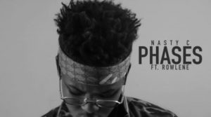 Nasty C – Phases Ft. Rowlene