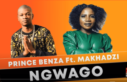 Prince Benza – Ngwago Ft. Makhadzi Mp3 Download