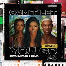 Stefflon Don – Can’t Let You Go (Remix) ft. Tiwa Savage & Rema Mp3 Download