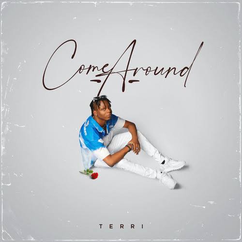 Terri – Come Around Mp3 Download
