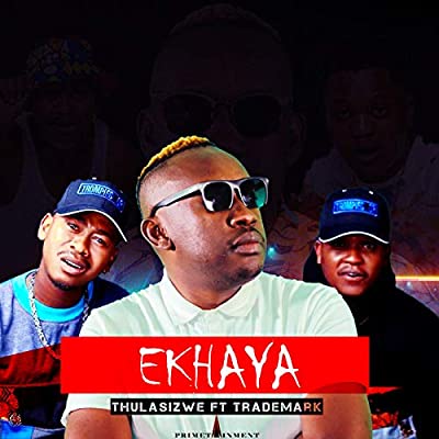Thulasizwe – Ekhaya Ft. Trademark Mp3 Download