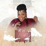 Celestine Donkor – Wahyira Me
