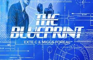 Exte C & Miggs Foreal ​–​ Blue Print