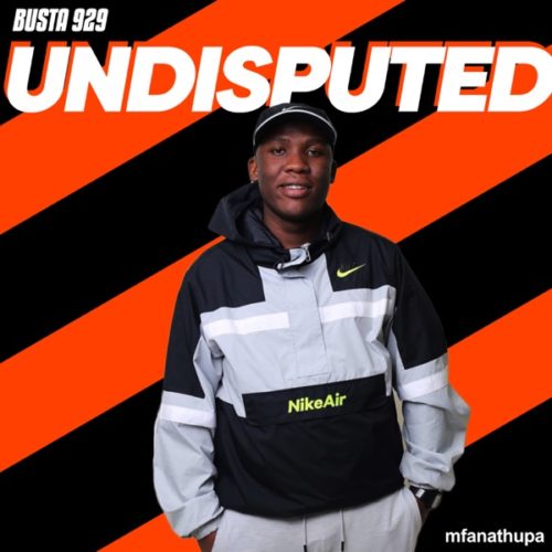 EP: Busta 929 – Undisputed Mp3 Download