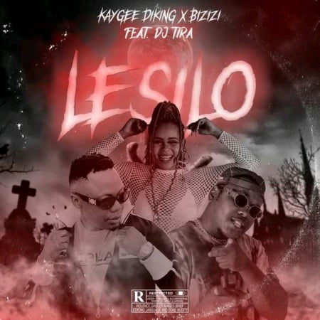 Kaygee Daking & Bizizi – Lesilo Ft. DJ Tira Mp3 Download