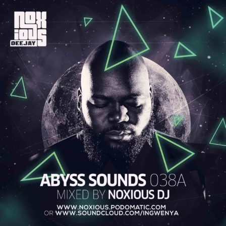 Noxious DJ – Abyss Sounds 038A Mix Mp3 Download