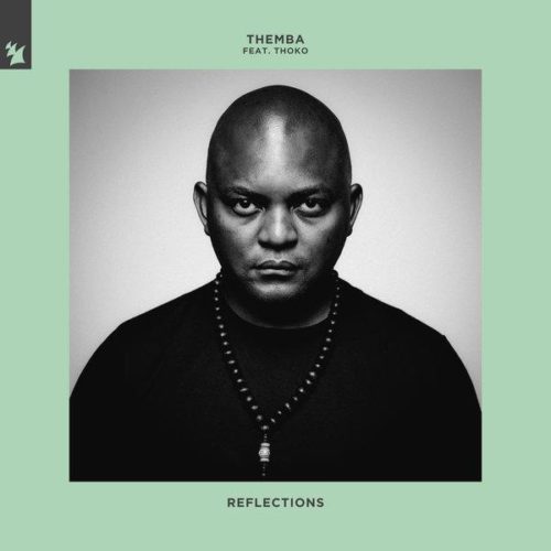 Themba – Reflections Ft. Thoko SA Mp3 Download