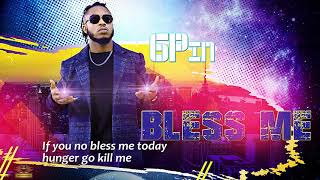 6Pin – Bless Me Mp3 Download