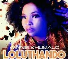 Winnie Khumalo – Loluthando