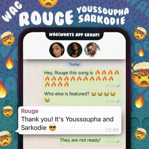 Rouge – W.A.G Ft. Sarkodie & Yousspupha Mp3 Download