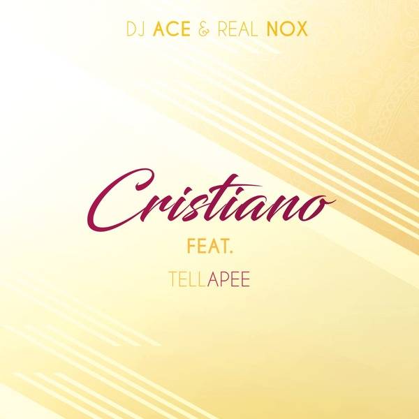 DJ Ace & Real Nox – Cristiano Ft. TellaPee Mp3 Download