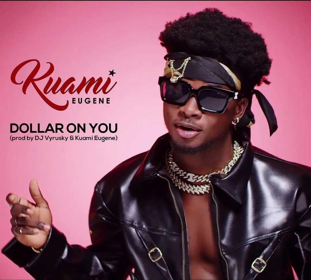 Kuami Eugene – Dollar On You Mp3 Download
