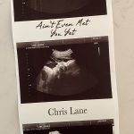 Chris Lane – Ain’t Even Met You Yet