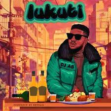 DJ AB – Lukuti Mp3 Download