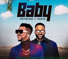 Oritse Femi – Baby ft. Iyanya
