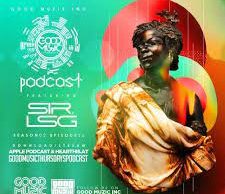 Sir LSG – Good Music Thursdays Podcast Mix (S2-E26)