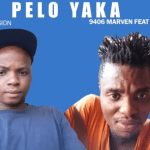 9406 Marven – Pelo Yaka Ft. Bekzido Mp3 Download