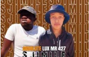 Absolute Lux_Mr427 – Sjimile Ft. Calvin Shaw