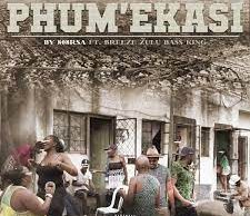 Breeze Zulu Bass King – Phum’ekasi