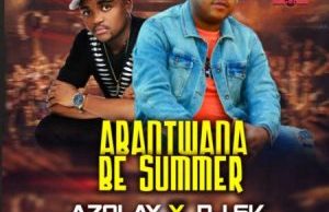 DJ SK & Azolay – Abantwana Be Summer Ft. Tina