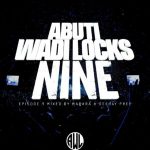 Deejay Pree & Madara – Abuti Wadi Lock Episode 9