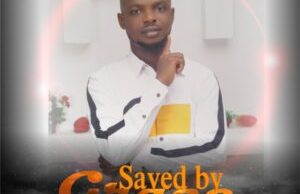 LYRICS: Faith Johnson – Saved by Grace