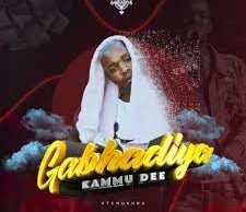 EP: Kammu Dee – Gabhadiya