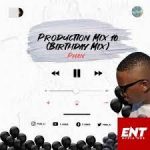 P-Man SA – Production Mix 10 (Exclusive Birthday Mix)