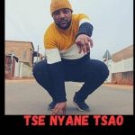 Tsao Kuruza – Tse Nyane