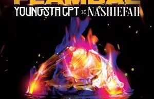 YoungstaCPT – Flambae Ft. Nashiefah