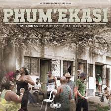 Breeze Zulu Bass King – Phum’ekasi Mp3 Download
