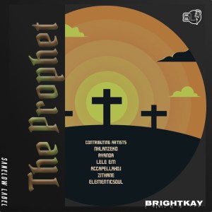 BrightKay – The Prophet Mp3 Download