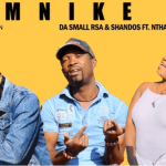 Da Small RSA & Shandos – Mnike Ft. Nthaby DE MC Mp3 Download